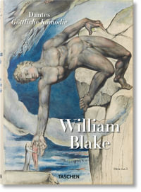 William Blake : Dante's Divine Comedy : The Complete Drawings - Maria Antonietta Terzoli