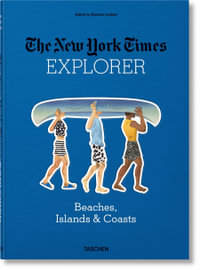 The New York Times Explorer : Beaches, Islands & Coasts : Explorer - Barbara Ireland