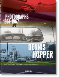 Photographs 1961-1967 - Dennis Hopper