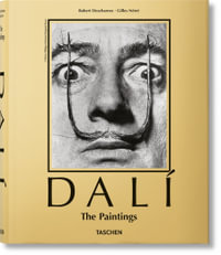 Dali. The Paintings - Gilles Néret