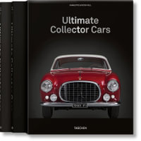 Ultimate Collector Cars - Charlotte & Peter Fiell