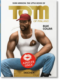 The Little Book of Tom : Blue Collar - Tom of Finland