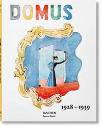 domus 1928-1939 : Domus - Charlotte & Peter Fiell