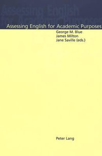 Assessing English for Academic Purposes - George M. Blue