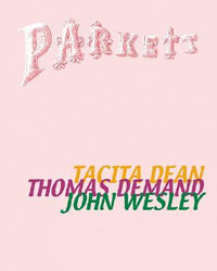 Parkett : Parkett - Thomas Demand