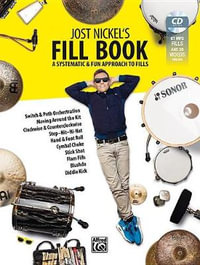 Jost Nickel's Fill Book : A Systematic & Fun Approach to Fills, Book, MP3 CD & Online Audio / Video - Jost Nickel