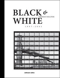 Black & White - Thomas Kellner