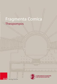 FrC 14 Theopompos : Fragmenta Comica - Matthew C Farmer