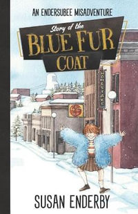 Story of the Blue Fur Coat - Susan Enderby