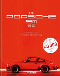 The Porsche 911 Book : Revised and Expanded - RENE STAUD