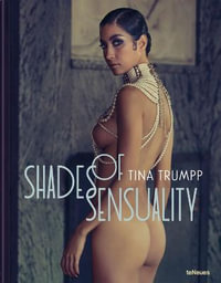 Shades of Sensuality - TINA TRUMPP