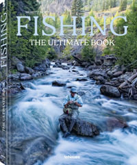 Fishing : The Ultimate Book - MORITZ ROTT