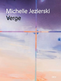 Michelle Jezierski : Verge - Christine Nippe