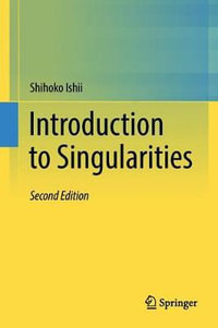 Introduction to Singularities - Shihoko Ishii