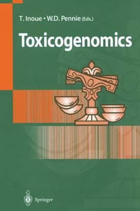 Toxicogenomics - Tohru Inoue