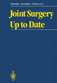 Joint Surgery Up to Date - Kazushi Hirohata