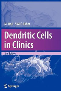 Dendritic Cells in Clinics - Morikazu Onji