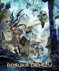 The Art of Posuka Demizu - Demizu Posuka