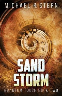 Sand Storm : Quantum Touch - Michael R. Stern