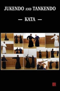 Jukendo and Tankendo Kata - Baptiste Tavernier