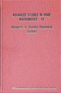 Advances In Discrete Dynamical Systems : Advanced Studies in Pure Mathematics - Saber Elaydi