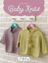 Baby Knits - Susie Johns