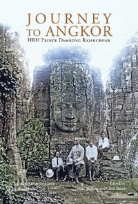 Journey to Angkor - DAMRONG RAJANUNHAB