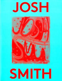 Josh Smith : 2000 Words Series - Josh Smith