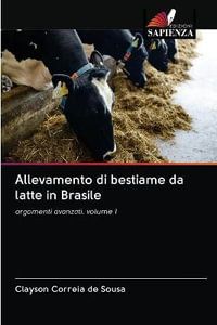 Allevamento Di Bestiame Da Latte In Brasile By Clayson Correia De Sousa 9786200995988 Booktopia