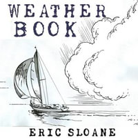 Eric Sloane's Weather Book - Eric Sloane