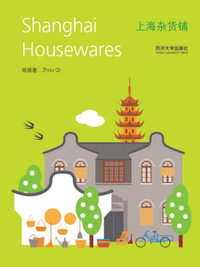 Shanghai Housewares : CityWalk - ZHOU QI