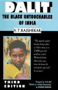 Dalit the Black Untouchables of India - VT Rajshekar