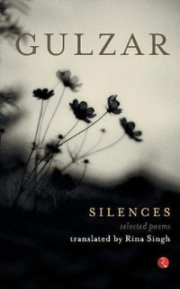 Silences - Gulzar