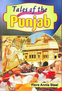 Tales of the Punjab - Flora A. Steel