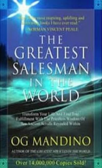 The Greatest Salesman in the World - Og Mandino