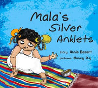 Mala's Silver Anklets - Annie Besant