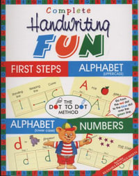 Complete Handwriting Fun : Includes Reusable Practice Sheets