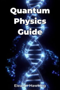 Quantum Physics Guide - Eleanor Hawking