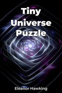 Tiny Universe Puzzle - Eleanor Hawking