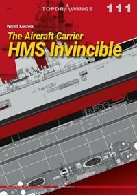 Aircraft Carrier HMS Invincible : Top Drawings - WITOLD KOSZELA