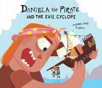 Daniela the Pirate and the Evil Cyclops : Egalitï¿½ - Susanna Isern