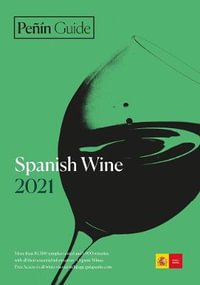 Penin Guide to Spanish Wine 2021 : Spanish Wines - GUIA PENIN