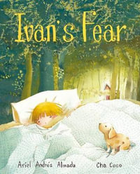 Ivan's Fear - Ariel Andrs Almada