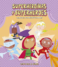 Instrucciones para convertirse en superheronas y superheroes : Somos8 - Davide Cal