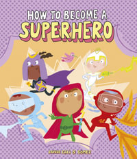 How to Become a Superhero : Somos8 - Davide Cal