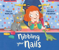 Nibbling Your Nails - Paula Merlan