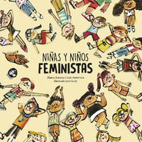 Nias y nios feministas : Egalite - Luis Amavisca