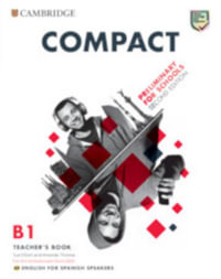 Compact Preliminary for Schools Teacher's Book English for Spanish Speakers : Compact - Sue Elliott