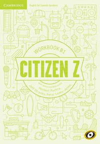 Citizen Z B1 Workbook with Downloadable Audio : Citizen Z - Herbert Puchta