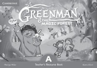 Greenman and the Magic Forest A Teacher's Resource Book : Greenman and the Magic Forest - Marilyn Miller